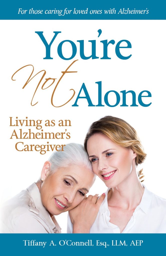 You're Not Alone: Living as an Alzheimer's Caregiver
