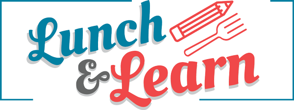 Lunch & Learn