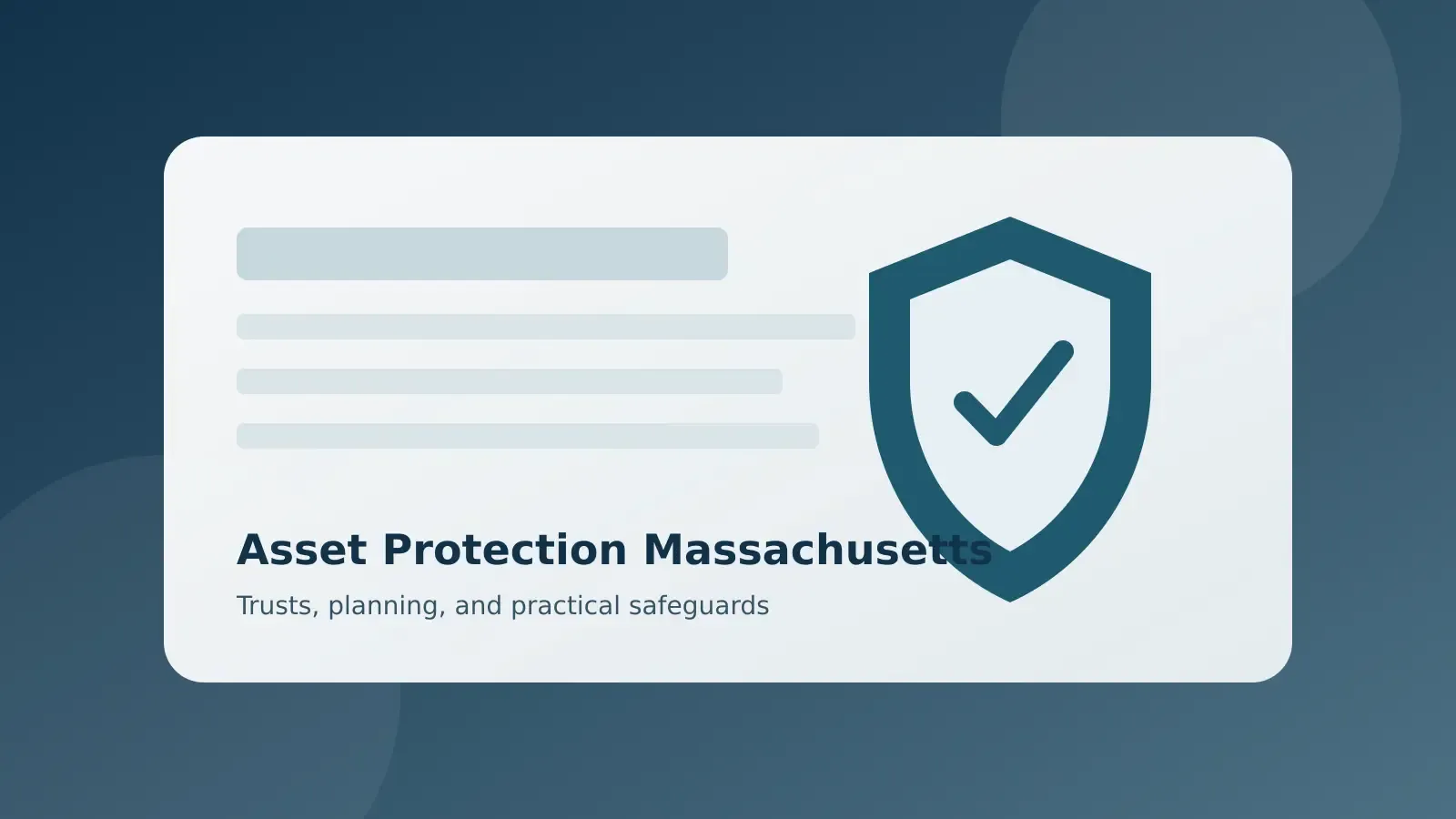 Asset protection Massachusetts planning documents with a shield symbol