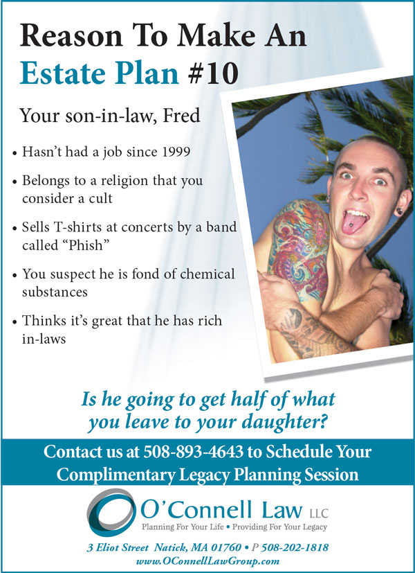 Reason to make an estate plan #10: your son-in-law, Fred